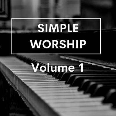 Simple Worship, Volume 1