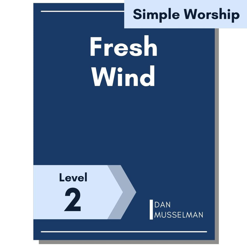 Fresh Wind (Simple Worship)