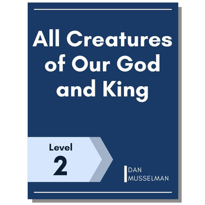 All Creatures of Our God and King