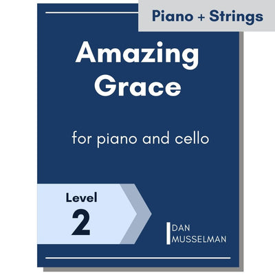 Amazing Grace - for Piano and Cello