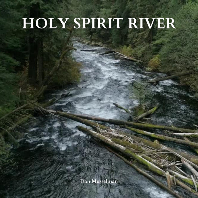Holy Spirit River | MP3s